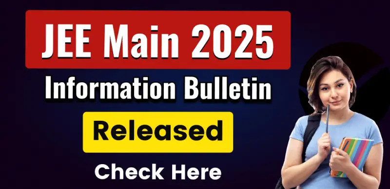 JEE Main 2025 Information Bulletin Released – Direct PDF Download Link & Important Details