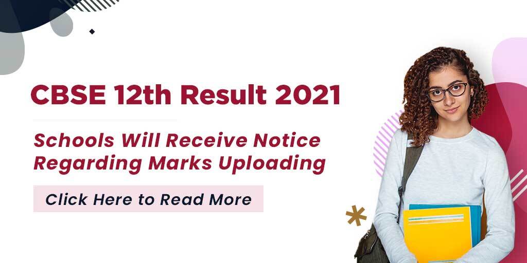 CBSE 12th Result 2021: CBSE Will Issue Notice For Schools Regarding Class 11th Marks Uploading