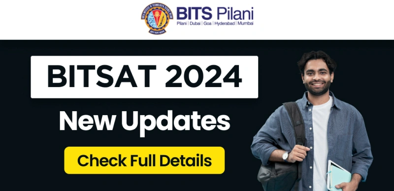 BITSAT 2025 : Registration Begin Apply Online with Direct Link Here