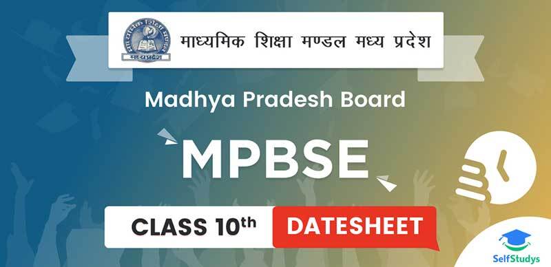 MP Board 10th Time Table 2023 Out :MPBSE कक्षा 10वीं बोर्ड परीक्षा का फाइनल टाइम टेबल जारी - चेक फुल डेटशीट
