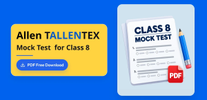 Allen TALLENTEX Class 8 Mock Test 2026-27 PDF Download