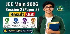 JEE Main 2026 Session 2 Paper 2 Result Out: Direct Link to Download Scorecard at jeemain.nta.nic.in