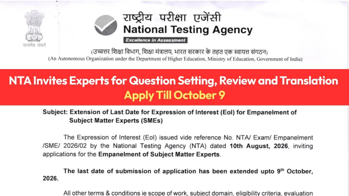 NTA Invites Experts for Question Setting, Review and Translation: Apply Till October 9