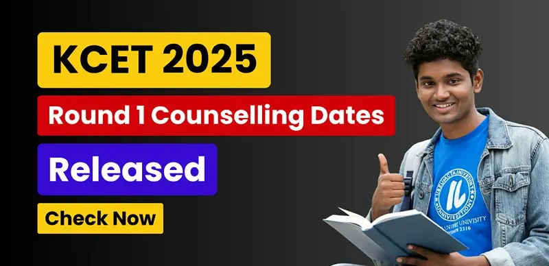 KCET Counselling 2025: Round 1 Dates Out – Check Full Schedule Here