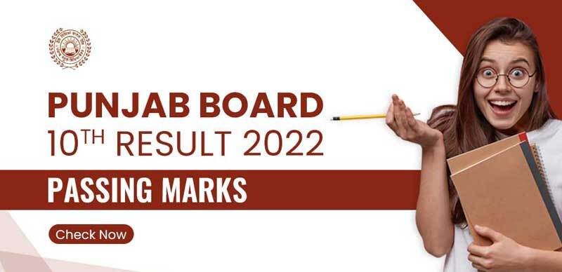 PSEB 10th Passing Marks 2022 For Punjab Board Theory & Practical Exams, Check Details