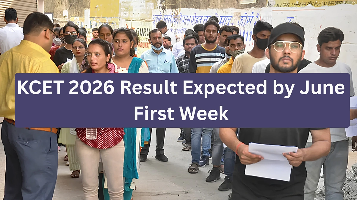 KCET 2026 Result Date: Karnataka CET Scorecard Likely by First Week of June