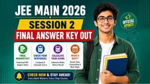 JEE Main Session 2 Final Answer Key 2026 OUT: 2 Physics Questions Dropped, Download PDF Direct Link Here