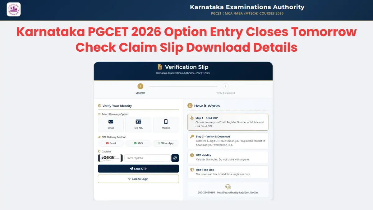 Karnataka PGCET 2026 Option Entry Closes Tomorrow: Check Claim Slip Download Details
