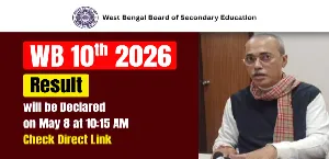 WBBSE Madhyamik Result 2026 to be Declared on May 8 at 10:15 AM – Check Direct Link Here