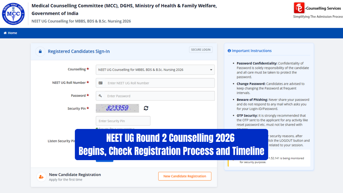 NEET UG Round 2 Counselling 2026 Begins; Check Registration Process and Timeline  