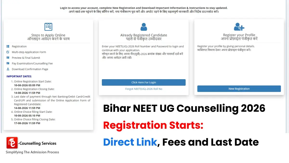 Bihar NEET UG Counselling 2026 Registration Starts: Direct Link, Fees and Last Date