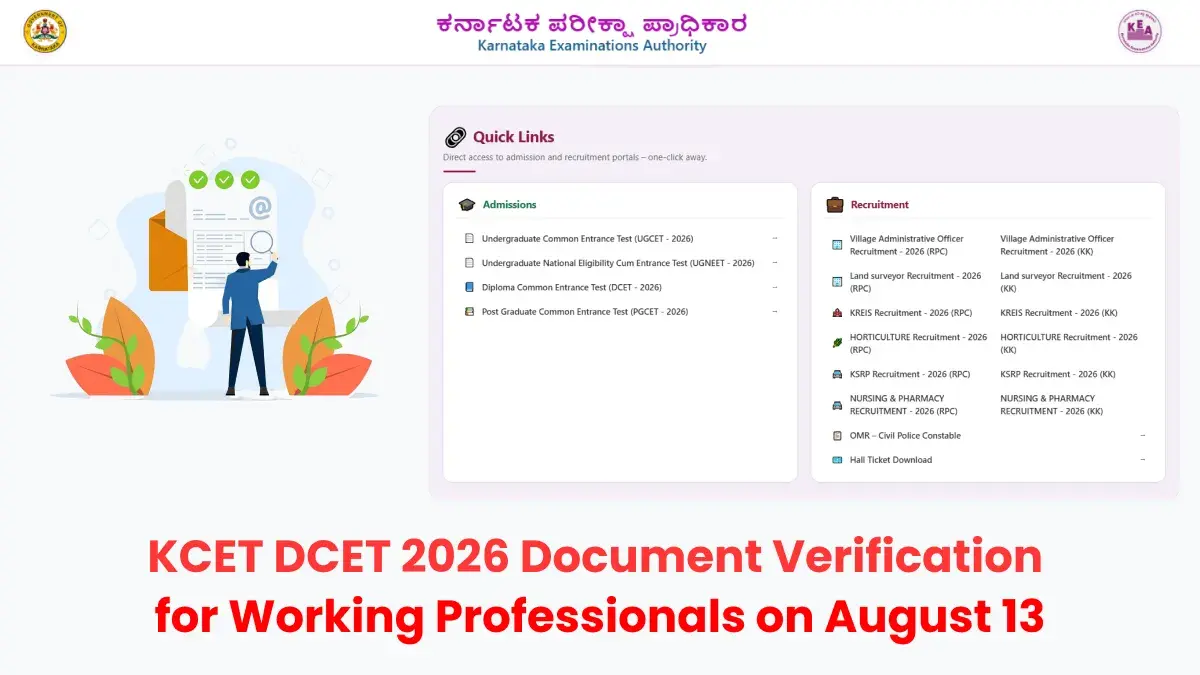 KCET DCET 2026 Document Verification for Working Professionals on August 13