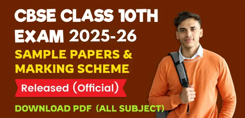 CBSE 10 Sample Papers 2025-26 Official Released with Marking Scheme - Download Free PDF
