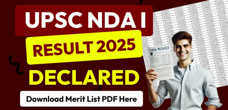 NDA 1 Final Result 2025 OUT: Direct Link to Download Merit List PDF