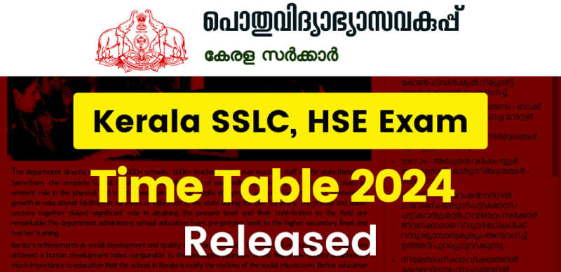 Kerala Board Exam 2024 : Kerala SSLC, HSE Exam Time Table 2024 Announced; Check Full Schedule