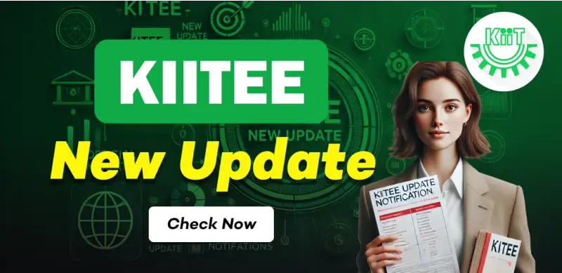 KIITEE 2026 Exam Schedule Released: Check Important Dates Now
