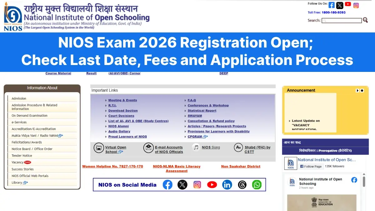 NIOS Exam 2026 Registration Open; Check Last Date, Fees and Application Process