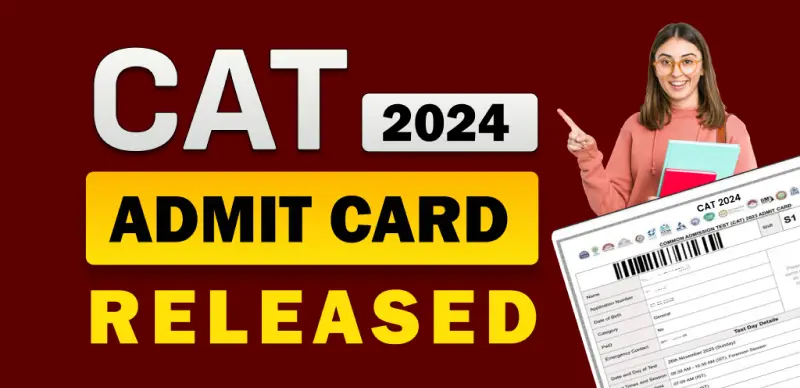 CAT Admit Card 2024 Released : Direct Download Link and Report Errors Immediately