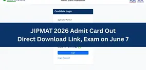 JIPMAT 2026 Admit Card Out: Direct Download Link at exams.nta.nic.in, Exam on June 7