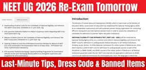 NEET UG 2026 Re-Exam Tomorrow: Last-Minute Tips, Dress Code & Banned Items
