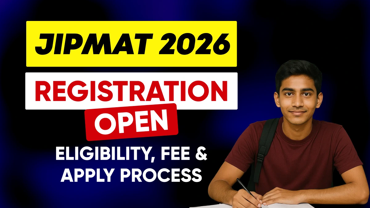 JIPMAT 2026 Registration Opens: NTA Exam on June 7 — Eligibility, Fee & How to Apply