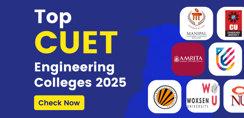 Top CUET Engineering Colleges in India 2025