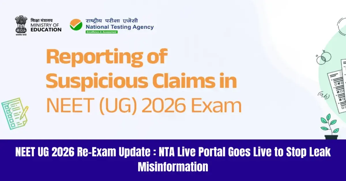 NEET UG 2026 Re-Exam Update: NTA Live Portal Goes Live to Stop Leak Misinformation
