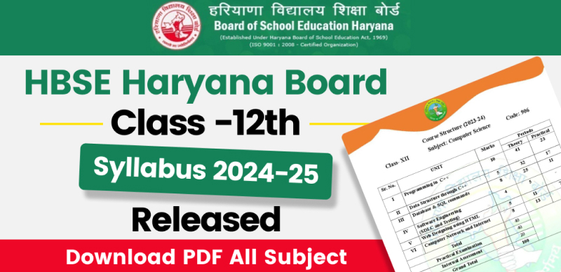 HBSE Haryana Board Class 12th Syllabus 2024-25 : हरियाणा बोर्ड कक्षा 12 पाठ्यक्रम 2024-25 जारी; विषयवार पीडीएफ यहां उपलब्ध हैं