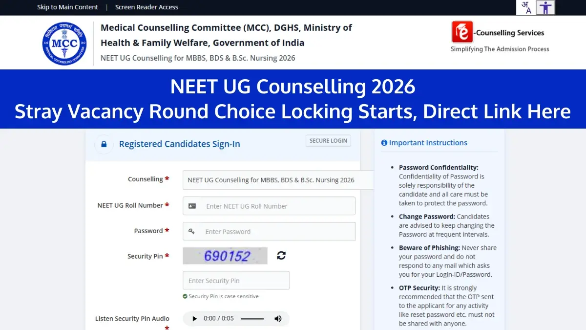 NEET UG Counselling 2026: Stray Vacancy Round Choice Locking Starts, Direct Link Here