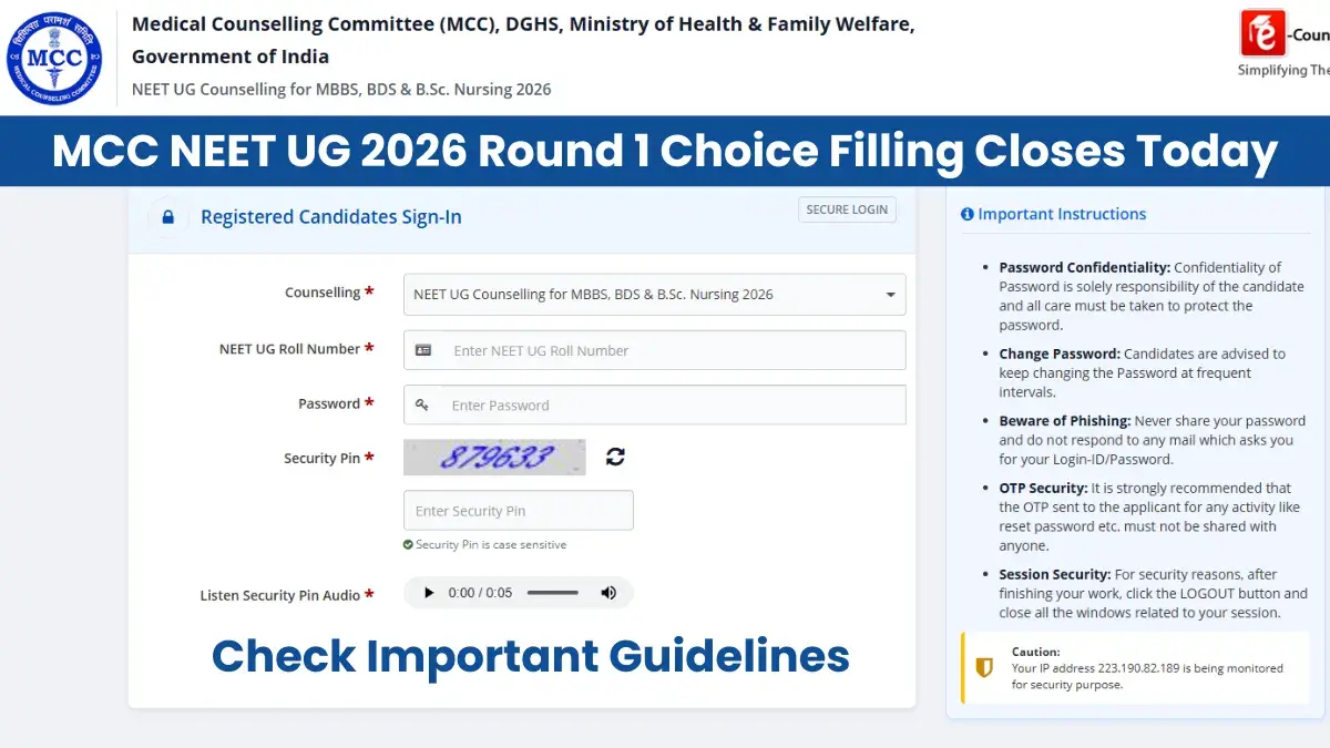 MCC NEET UG 2026 Round 1 Choice Filling Closes Today; Check Important Guidelines