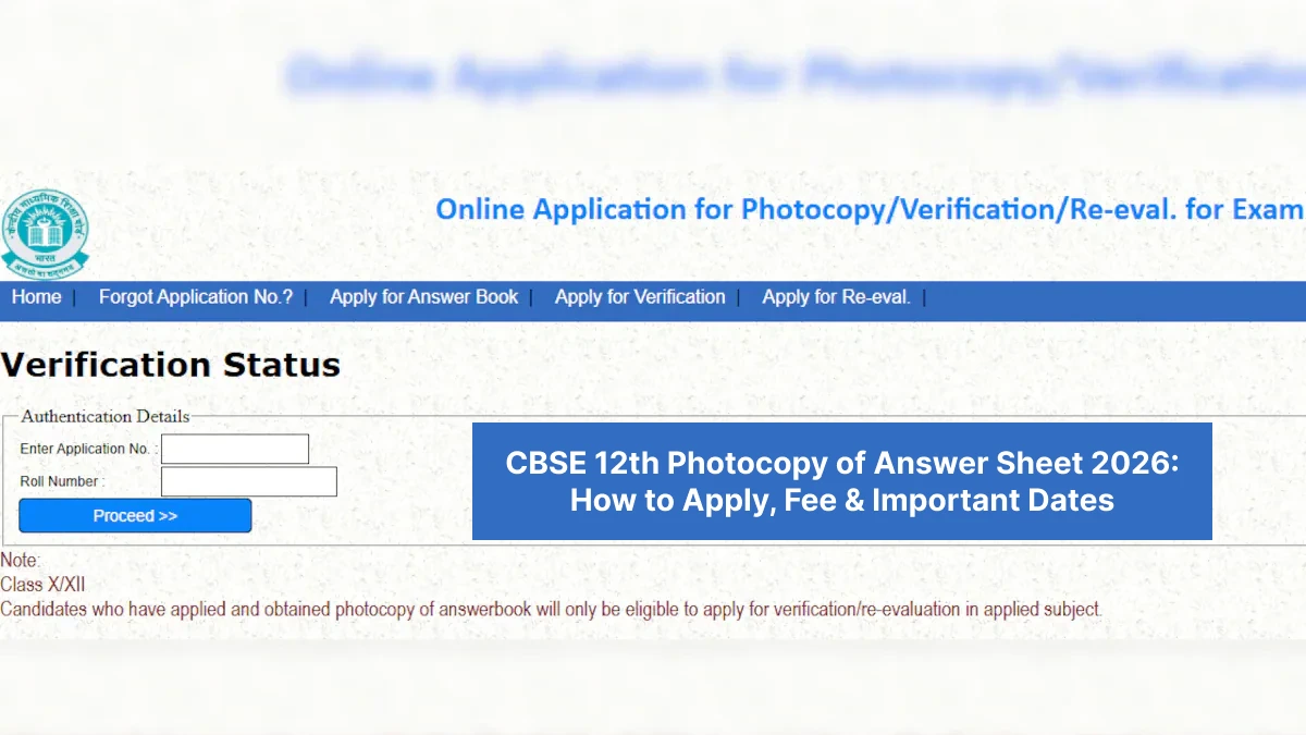 CBSE 12th Photocopy of Answer Sheet 2026: How to Apply, Fee & Important Dates
