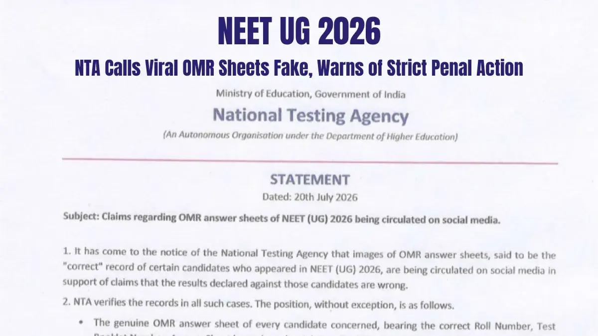 NEET UG 2026: NTA Calls Viral OMR Sheets Fake, Warns of Strict Penal Action