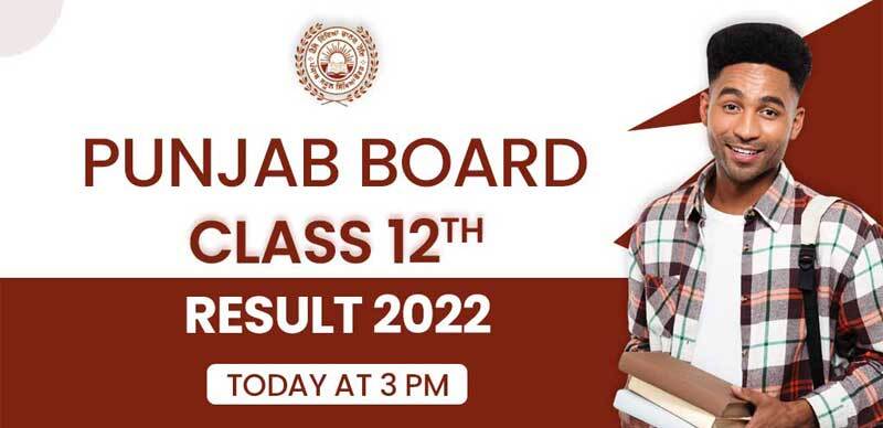 PSEB Term-2 12th Result 2022 Today : Punjab 12th Result will be Declared Today at 3 PM