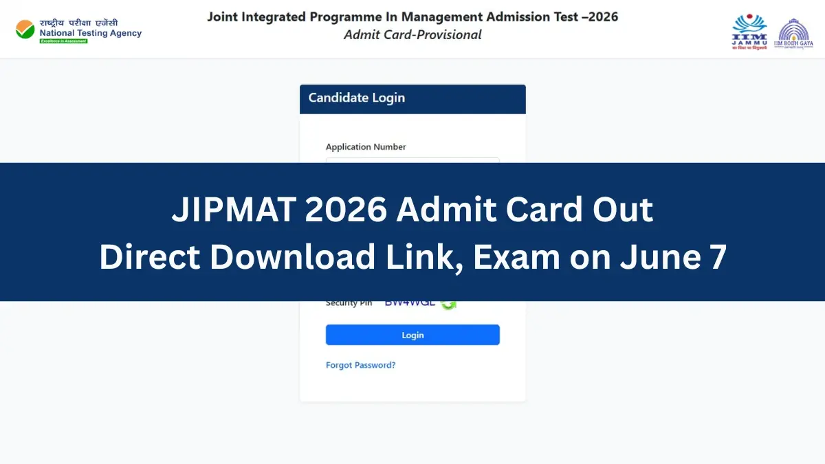JIPMAT 2026 Admit Card Out: Direct Download Link at exams.nta.nic.in, Exam on June 7