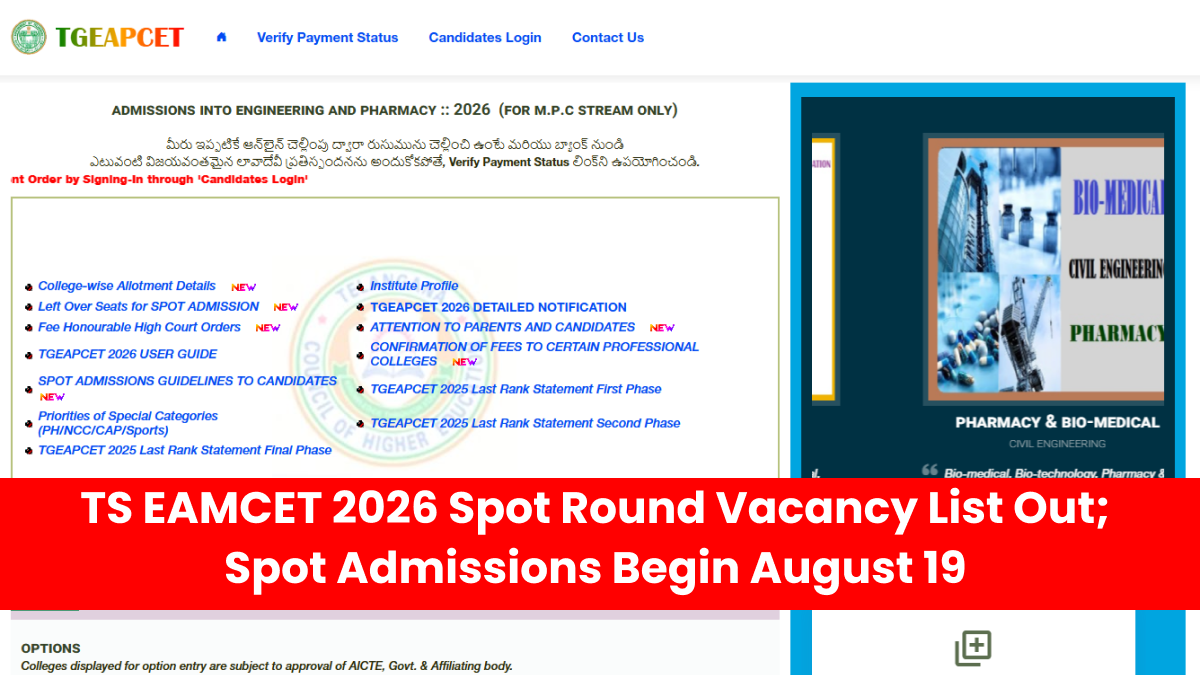 TS EAMCET 2026 Spot Round Vacancy List Out; Spot Admissions Begin August 19