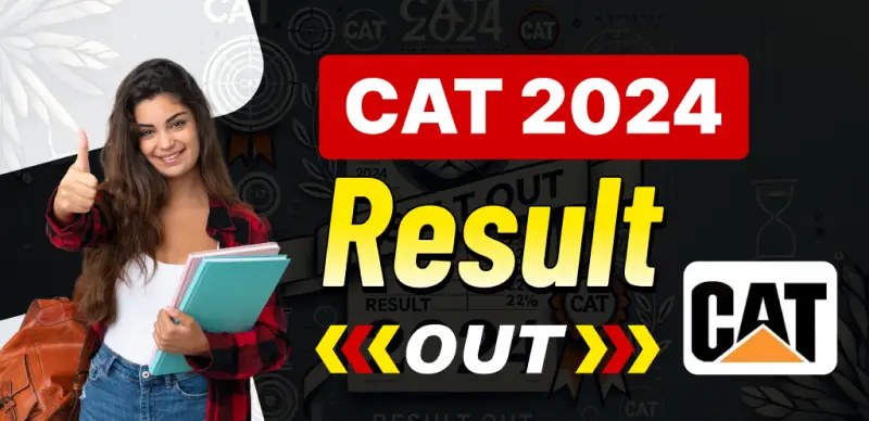 CAT 2024 Results Declared : Direct Link to Check Scorecard Here