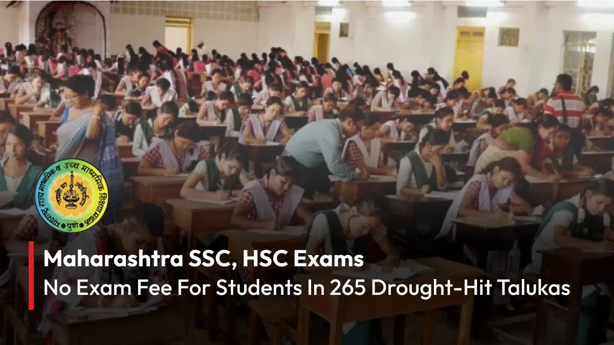 Maharashtra SSC, HSC Exams: No Exam Fee for Students in 265 Drought-Hit Talukas