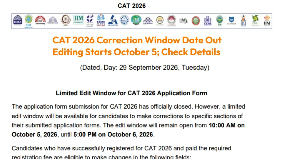 CAT 2026 Correction Window Date Out: Editing Starts October 5; Check Details