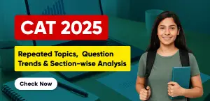 CAT 2025: Most Repeated Topics, Question Trends, and Section-wise Analysis