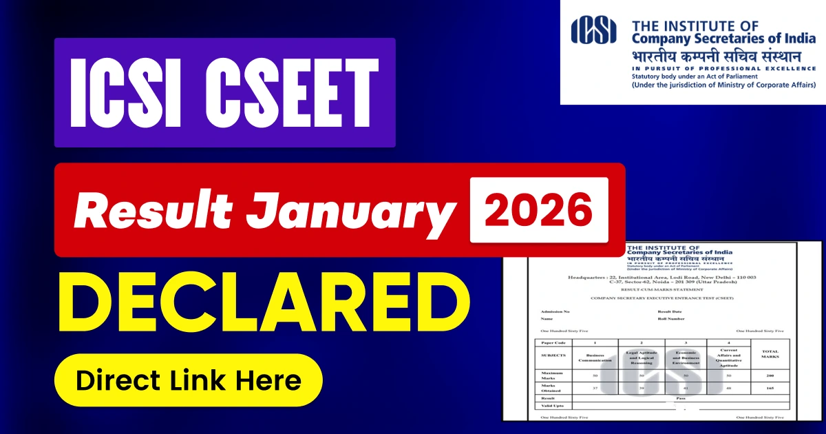 ICSI CSEET Result January 2026 Declared, Direct Link to Check Marks Here