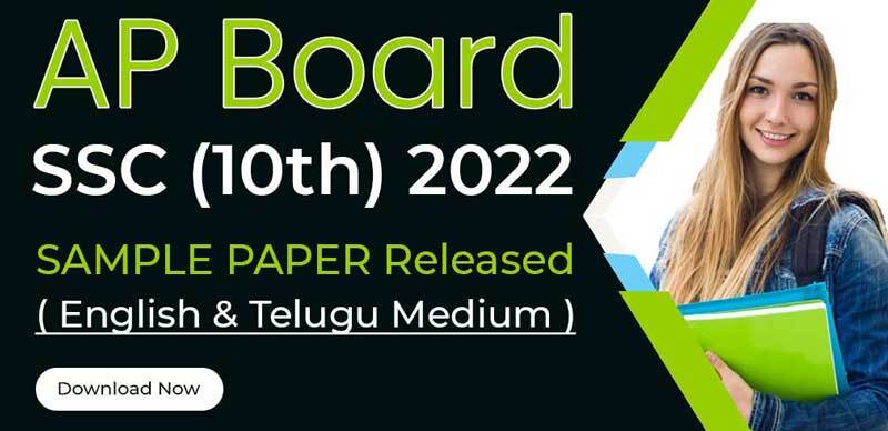 AP Board SSC (10th) 2022 : SAMPLE PAPER Released (English & Telugu Medium) Download Now