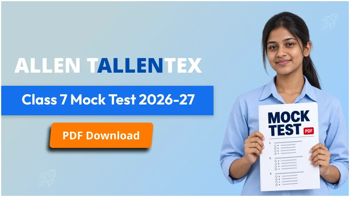 Allen TALLENTEX Class 7 Mock Test 2026-27 PDF Download