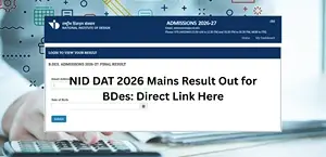 NID DAT 2026 Mains Result Out for BDes: Direct Link to Download Scorecard at admissions.nid.edu