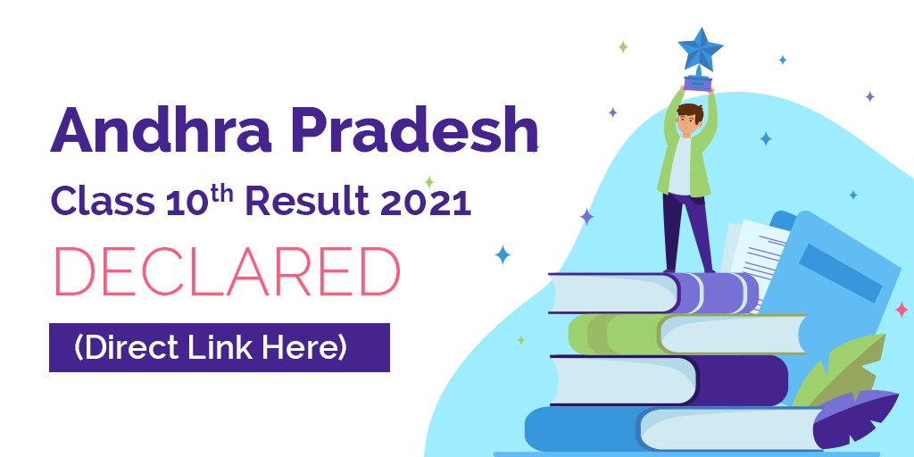 Andhra Pradesh Class 10th Result 2021 Declared (Direct Link Here)