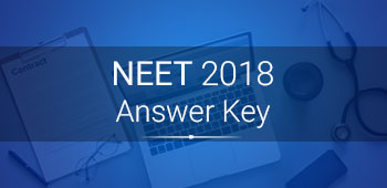 NEET 2018 Answer Key