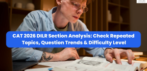 CAT 2026 DILR Section Analysis: Check Repeated Topics, Question Trends & Difficulty Level