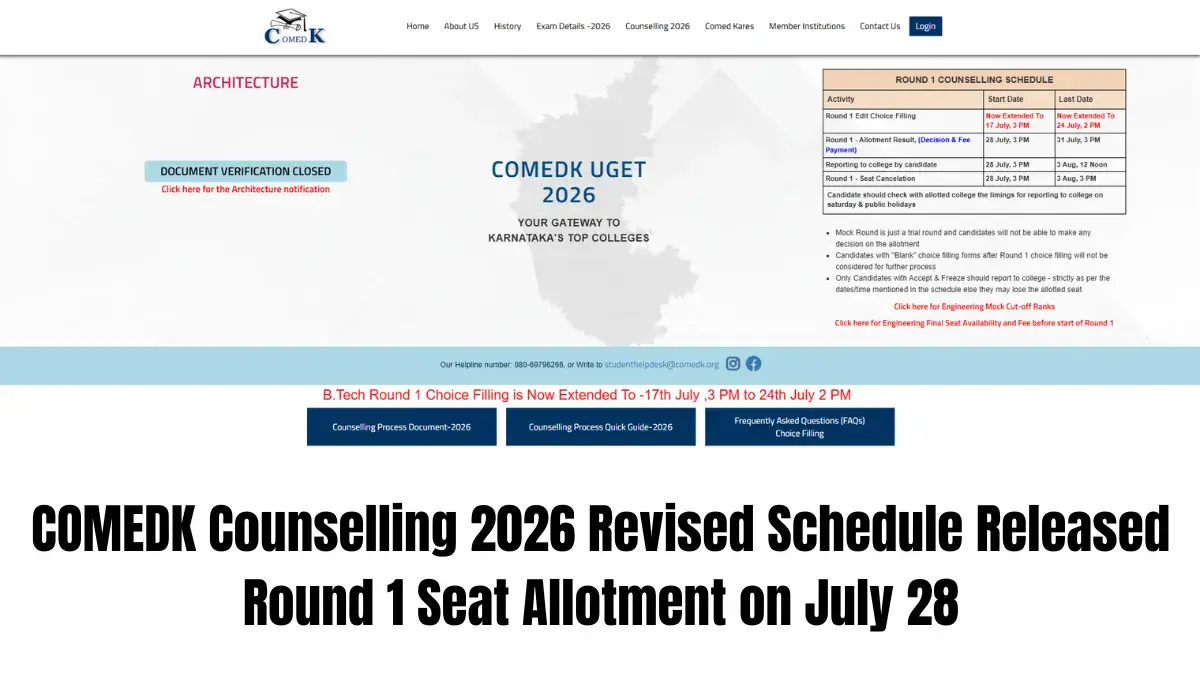 COMEDK Counselling 2026 Revised Schedule Released; Round 1 Seat Allotment on July 28
