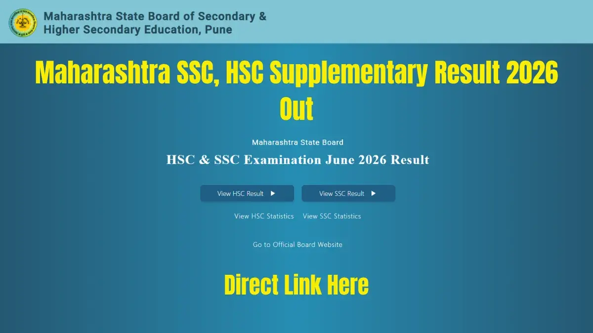 Maharashtra SSC, HSC Supplementary Result 2026 Out: Check Direct Link And Download Steps Here
