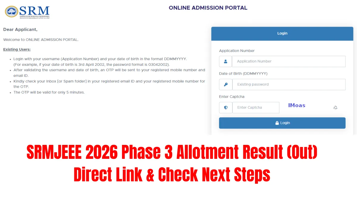 SRMJEEE 2026 Phase 3 Allotment Result (Out): Direct Link & Check Next Steps Here