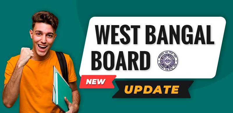 Changes in Marks Distribution of WBCHSE Syllabus; See the Main Changes Here